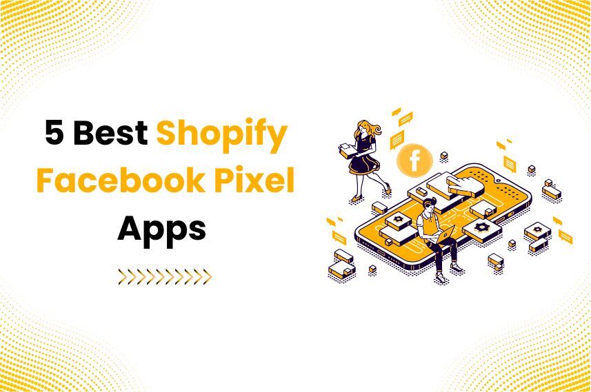 Shopify Facebook Pixel Apps